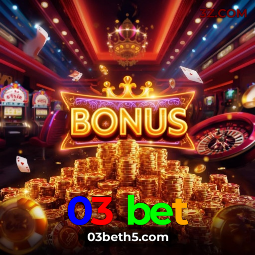 Bônus de Boas-vindas 03 bet